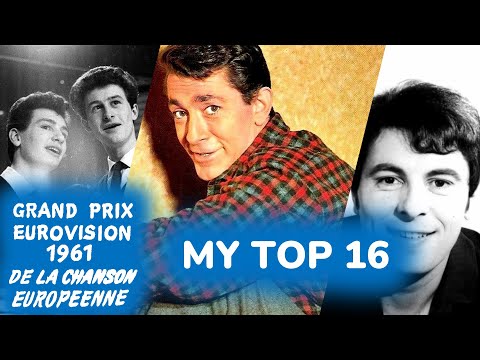 Eurovision 1961 - My Top 16
