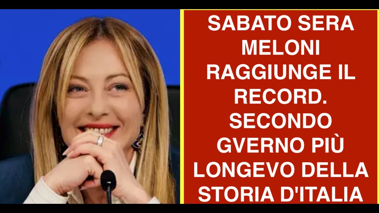 SABATO SERA MELONI RAGGIUNGE IL RECORD. SECONDO GVERNO PIÙ LONGEVO DELLA STORIA D'ITALIA