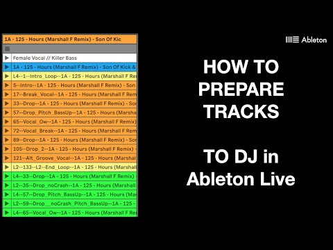 5 min tutorial: Preparing tracks to DJ in Ableton Live