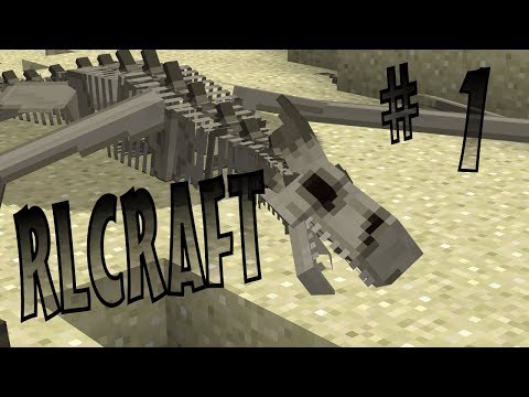 RLCraft - It's that hard Modpack everyone is playing. EP1 - An Amazing Start