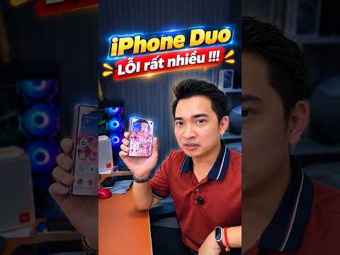 Bỏ 65tr ra để mua iPhone Duo.. KHÔNG XỨNG ĐÁNG !!!