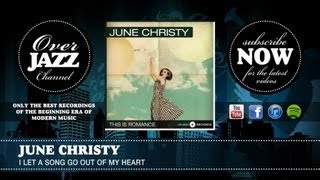 June Christy - I Let a Song Go Out Of My Heart (1949)