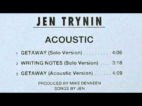 Jen Trynin - Getaway (February) - (Solo Version)