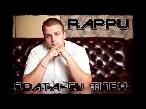 Rappu - Odata cu timpu'