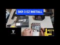 How to install SKR 3 EZ in minutes!