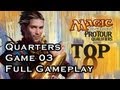 PTQ Theros Quarter Finals Game 03 Full Gameplay 06 29 2013