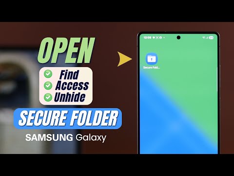 Find and Open Secure Folder on Samsung Galaxy [How to Access]