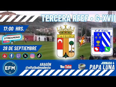 CF ILLUECA 🆚 CF EPILA (Third RFEF • Group 17 • Matchday 4)