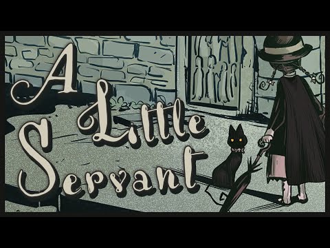Video thumbnail for A Little Servant