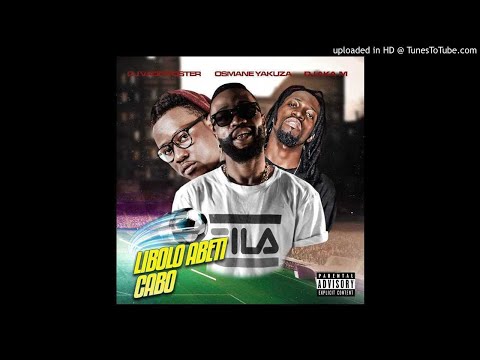 Osmane Yakuza X Dj Vado Poster X Dj Aka M - Libolo Abeti Cabo (Afro House)