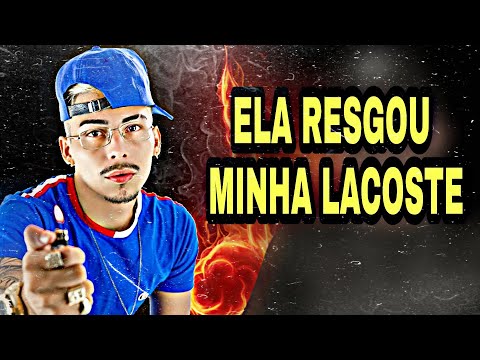 ELA RASGOU MINHA LACOSTE