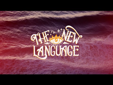 THE NEW LANGUAGE - Official Music Video