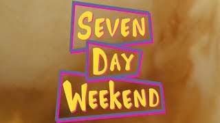 Seven Day Weekend – Opening Credits – Edmonton Sitcom Theme Song