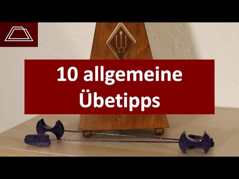 10 allgemeine Übetipps