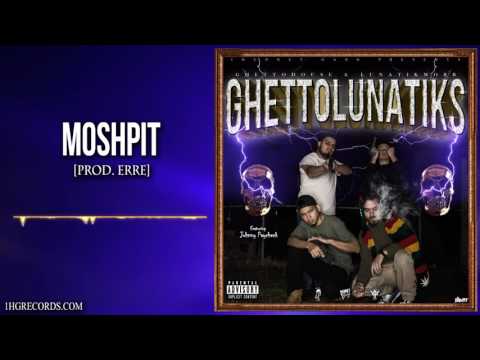 5) GhettoHouse & LunatikMobb - MoshPit