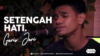 Download lagu [COVER] Setengah Hati - Enzy Storia | Garis Jari mp3