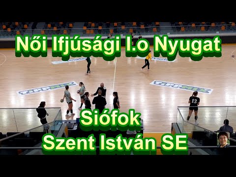 2021-11-17  Női Ifjúsági Siófok KC-  SZISE mérkőzés előtti rövid videó