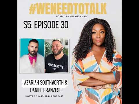 One on One with Azariah Southworth & Daniel Franzese (Hosts of Yass, Jesus Podcast)