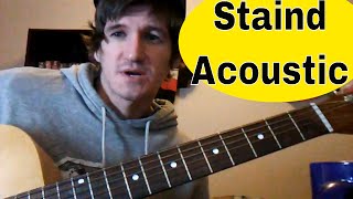 How To Play &#39;Outside&#39; by Staind/Aaron Lewis: Easy Acoustic Guitar Tutorial/Lesson