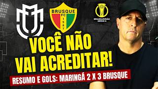 QUE FOI ISSO?! VOCÊ NÃO VAI ACREDITAR NO GOL QUE O MARINGÁ TOMOU! | MARINGÁ 2X3 BRUSQUE 😲