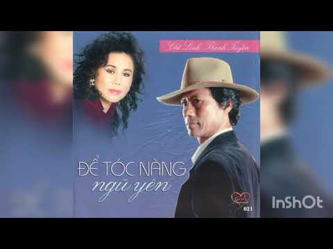 Để tóc nàng ngủ yên - Chế Linh