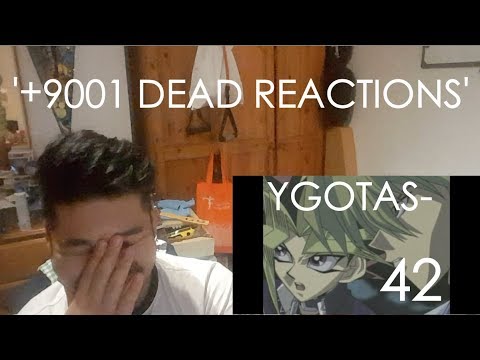 YGOTAS EPISODE 42 REACTION/ ChillSauce.