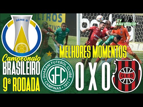 [Série B '20] 9ª Rodada | Guarani FC 0 X 0 Brasil de Pelotas | Melhores Momentos | TV ARTILHEIRO