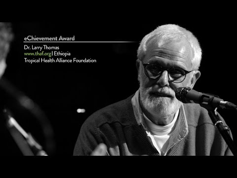 eTown webisode eChievement Award: Dr. Larry Thomas
