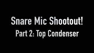 Video thumbnail for Snare Microphone Shootout, Part 2: Top Condensers by Mike Dawson (HomeStudioDrummer)