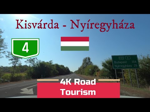 Driving Hungary: Main road 4 - Kisvárda - Nyíregyháza - 4k drive through North Hungary