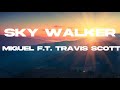 Miguel Sky Walker F T Travis Scott Clean