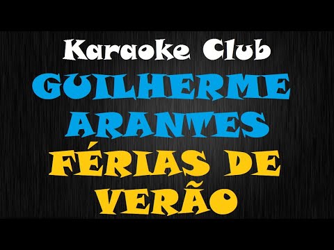Férias De Verão - Guilherme Arantes