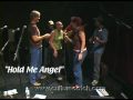 "Hold Me Angel"  Angel Band & David Bromberg on The Dusty Wright Show