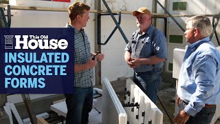 All About ICF Foundations | This Old House