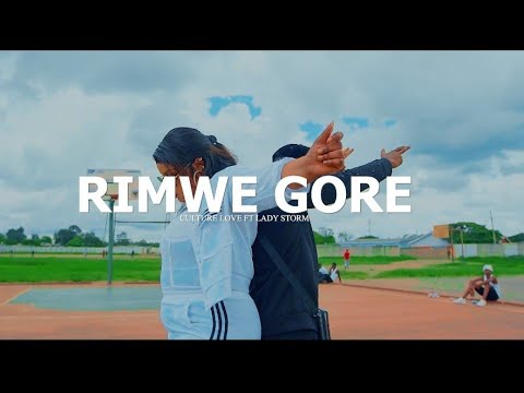 Culture Love X Lady Storm- Rimwe Gore (Official Music Video)