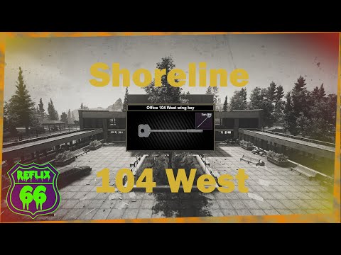 .12 Shoreline 104 West Key Guide - Reflix66 - Escape From Tarkov