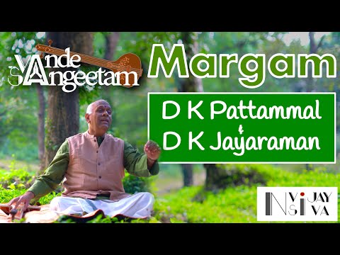 Vande Sangeetam EP06 : Margam - D K Pattammal & D K Jayaraman