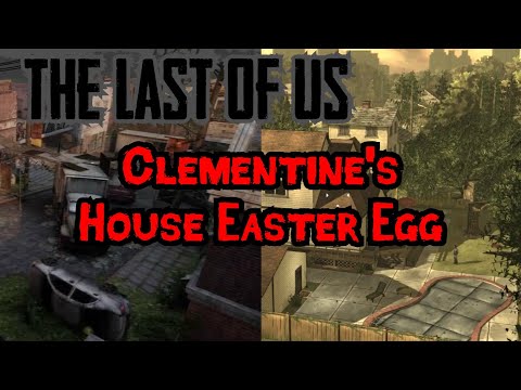 The Last Of Us Clementine's House Easteregg