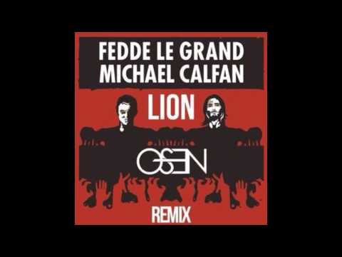 Lion ( Osen Bootleg ) - Fedde Le Grand & Michael Calfan - Official Audio HD