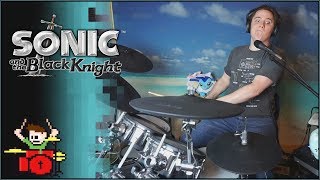 Sonic and the Black Knight - Knight of the Wind On Drums! -- The8BitDrummer
