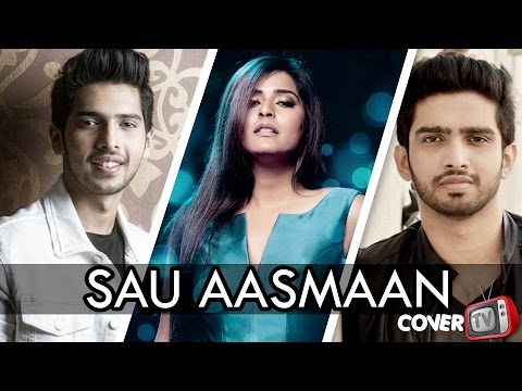 SAU AASMAAN | ARMAAN - AMAAL MALIK | COVER SONG | VARSHA SINGH