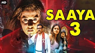 SAAYA 3 - Full Hindi Dubbed Horror Movie  South In