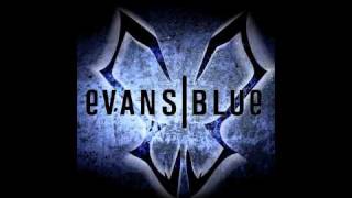 Say It - Evans Blue