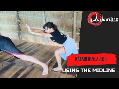 Fighting Applications: USING THE MIDLINE - Kalari REVEALED