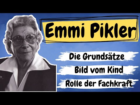 EMMI PIKLER - die Pädagogik nach Emmi Pikler einfach und kurz erklärt | ERZIEHERKANAL