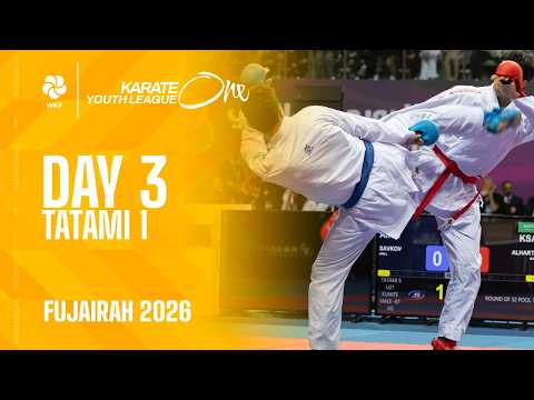 KARATE One Fujairah  | Day 3 - Tatami 1 |