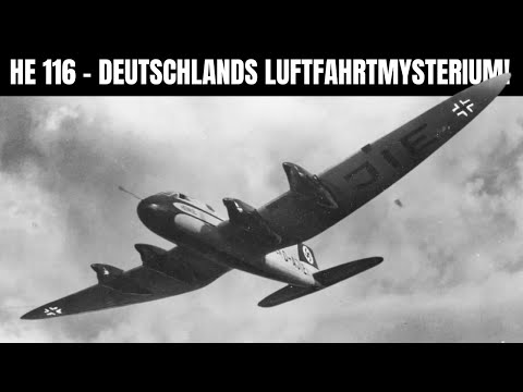 Heinkel He 116 – Deutschlands Antwort auf die Langstreckenfliegerei