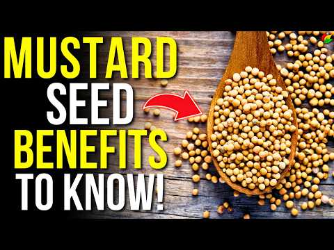 8 Health Benefits of Mustard Seeds | Mighty Power of Mustard Seeds!