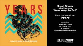 Sarah Shook & the Disarmers "New Ways to Fail" (Audio)