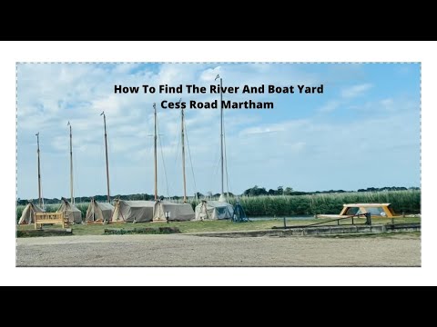 How To Find The River And Boat Yard Cess Road Martham #river #boats #driving